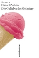 Cover: Die Geliebte des Gelatiere