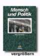 Cover: Mensch und Politik