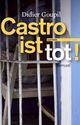 Cover: Castro ist tot