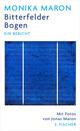 Cover: Monika Maron: Bitterfelder Bogen. Ein Bericht