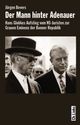 Cover: Der Mann hinter Adenauer