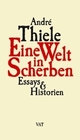 Cover: Eine Welt in Scherben Cover: Eine Welt in Scherben