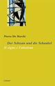 Cover: Der Schwan und die Schaukel /Il cigno e l'altalena Cover: Der Schwan und die Schaukel /Il cigno e l'altalena