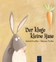 Cover: Der kluge kleine Hase Cover: Der kluge kleine Hase