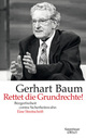 Cover: Rettet die Grundrechte!