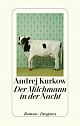 Cover: Der Milchmann in der Nacht Cover: Der Milchmann in der Nacht