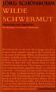 Cover: Wilde Schwermut