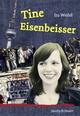 Cover: Tine Eisenbeißer Cover: Tine Eisenbeißer