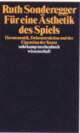 Cover: Für eine Ästhetik des Spiels