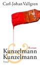 Cover: Kunzelmann und Kunzelmann Cover: Kunzelmann und Kunzelmann