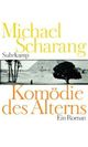 Cover: Komödie des Alterns
