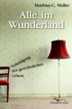 Cover: Alle im Wunderland