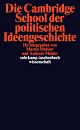 Cover: Die Cambridge School der politischen Ideengeschichte
