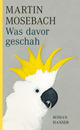 Buch: Was davor geschah