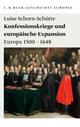 Cover: Konfessionskriege und europäische Expansion Cover: Konfessionskriege und europäische Expansion
