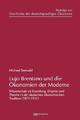 Cover: Lujo Brentano und die Ökonomien der Moderne Cover: Lujo Brentano und die Ökonomien der Moderne
