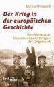 Cover: Der Krieg in der europäischen Geschichte Cover: Der Krieg in der europäischen Geschichte
