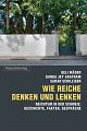 Cover: Wie die Reichen denken und lenken