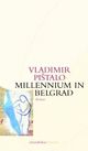 Cover: Millennium in Belgrad Cover: Millennium in Belgrad