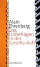 Cover: Das Unbehagen in der Gesellschaft Cover: Das Unbehagen in der Gesellschaft