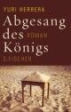 Cover: Abgesang des Königs Cover: Abgesang des Königs