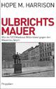 Cover: Ulbrichts Mauer Cover: Ulbrichts Mauer