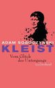 Cover: Soboczynski, Adam: Kleist