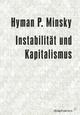 Cover: Instabilität und Kapitalismus Cover: Instabilität und Kapitalismus