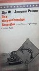 Cover: Das eingeschossige Amerika Cover: Das eingeschossige Amerika