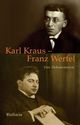 Buch: Karl Kraus - Franz Werfel