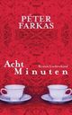 Buch: Acht Minuten