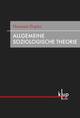 Cover: Allgemeine Soziologische Theorie Cover: Allgemeine Soziologische Theorie
