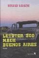 Cover: Ronsino, Hernan: Letzter Zug nach Buenos Aires Cover: Ronsino, Hernan: Letzter Zug nach Buenos Aires
