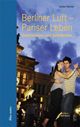 Cover: Hörner, Unda: Berliner Luft - Pariser Leben Cover: Hörner, Unda: Berliner Luft - Pariser Leben