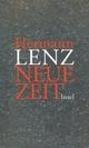 Cover: Lenz, Hermann: Neue Zeit