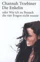 Cover: Trzebiner, Channah: Die Enkelin