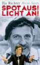 Cover: Spot aus! Licht an! Cover: Spot aus! Licht an!
