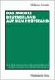 Cover: Das Modell Deutschland auf dem Prüfstand Cover: Das Modell Deutschland auf dem Prüfstand