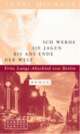 Cover: Ich werde sie jagen bis ans Ende der Welt Cover: Ich werde sie jagen bis ans Ende der Welt