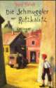 Cover: Die Schmuggler von Rotzkalitz