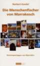 Cover: Die Menschenfischer von Marrakesch