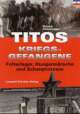Cover: Titos Kriegsgefangene Cover: Titos Kriegsgefangene