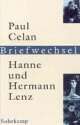 Cover: Paul Celan - Hanne und Hermann Lenz: Briefwechsel Cover: Paul Celan - Hanne und Hermann Lenz: Briefwechsel