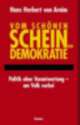 Cover: Vom schönen Schein der Demokratie Cover: Vom schönen Schein der Demokratie