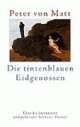 Cover: Die tintenblauen Eidgenossen Cover: Die tintenblauen Eidgenossen
