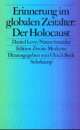 Cover: Erinnerung im globalen Zeitalter: Der Holocaust
