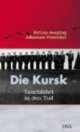 Cover: Die Kursk Cover: Die Kursk