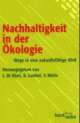 Cover: Nachhaltigkeit in der Ökologie Cover: Nachhaltigkeit in der Ökologie