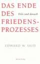 Cover: Das Ende des Friedensprozesses Cover: Das Ende des Friedensprozesses