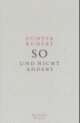 Cover: So und nicht anders
